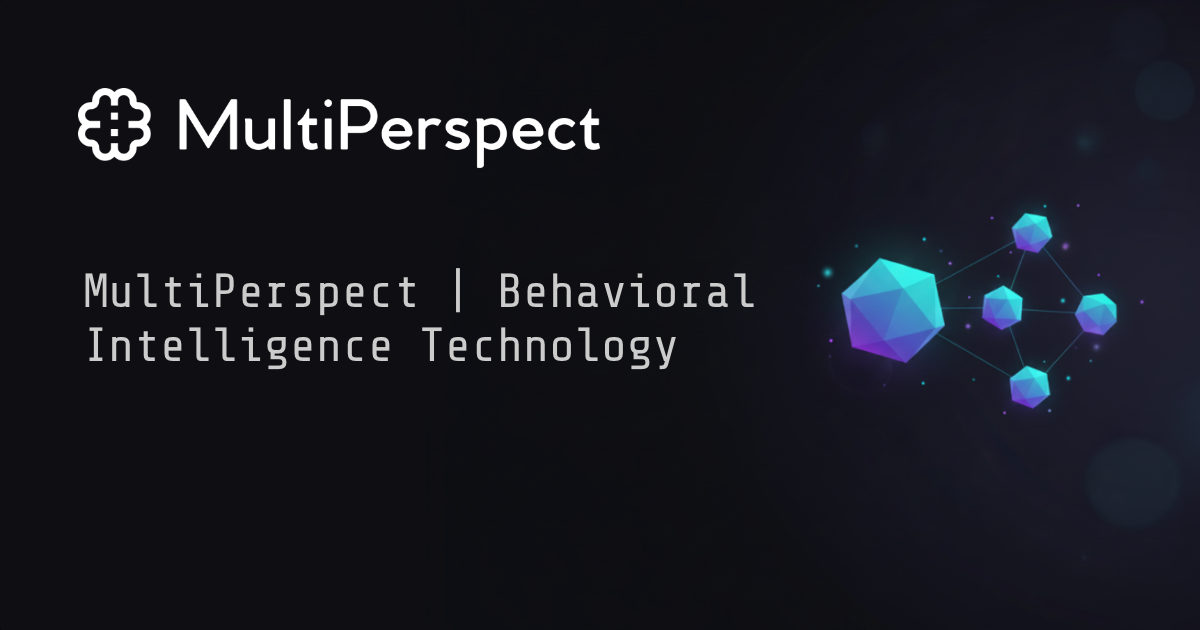 Multiperpectivity Web MultiPerspect | Behavioral Intelligence Technology